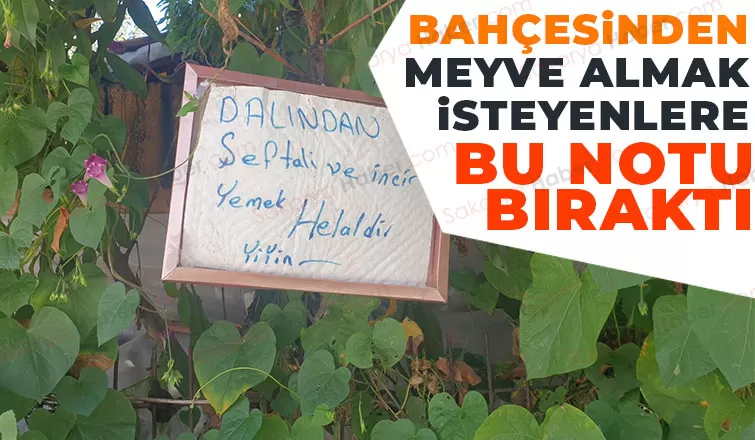 Akyazı'da bahçe sahibinden örnek davranış
