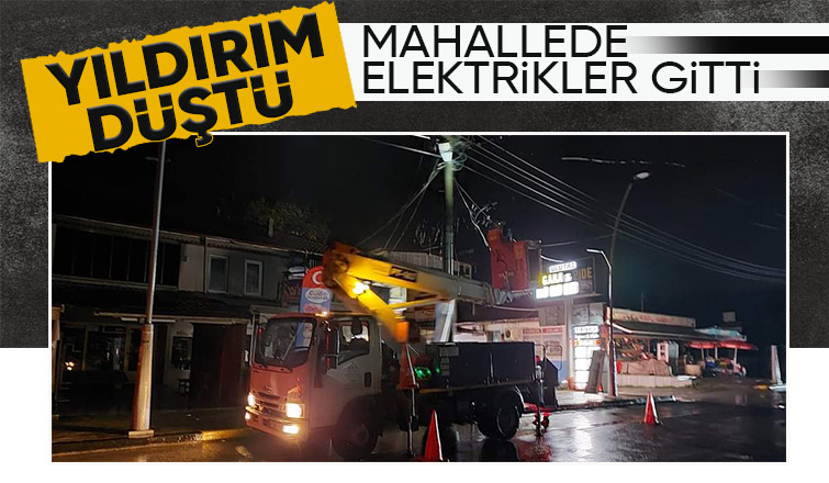 Akyazı da enerji hattına yıldırım düştü