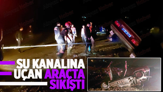 Akyazı'da kanala uçan araçta sürücü sıkıştı