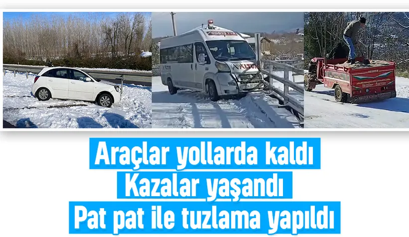 Akyazı'da kar ve buzda araçlar yolda kaldı
