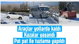 Akyazı'da kar ve buzda araçlar yolda kaldı