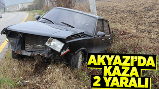 Akyazı'da kaza : 2 yaralı