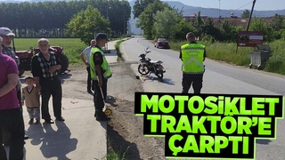  Akyazı'da Motosiklet Traktör'e çarptı