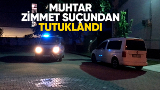 Akyazı'da muhtara zimmet tutuklaması