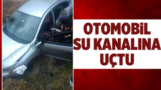 Akyazı'da otomobil su kanalına uçtu: 1 yaralı
