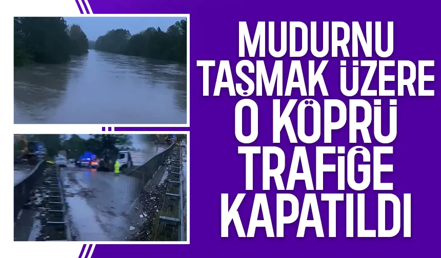 Akyazı'da sel alarmı; Köprü trafiğe kapatıldı