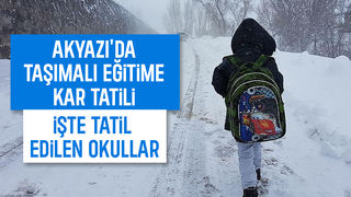 Akyazı'da taşımalı eğitim veren okullar tatil edildi