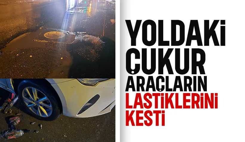 Akyazı'da yoldaki çukur araçların lastiklerini kesti