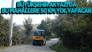 Akyazı'da yolları beton yol ile yenilenecek mahalleler açıklandı