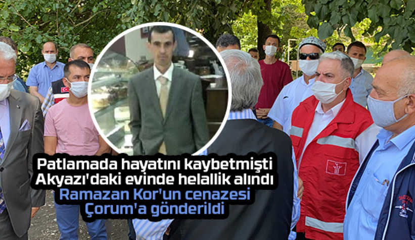 Akyazı'daki evinde helallik alındı