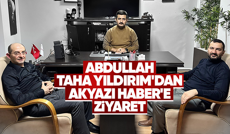 Akyazı Haberi ziyaret etti