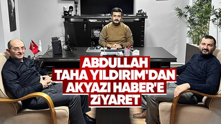 Akyazı Haberi ziyaret etti