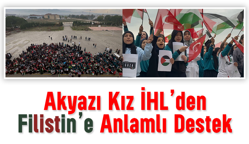 Akyazı Kız İmam Hatip Anadolu Lisesi'nde Filistin etkinliği
