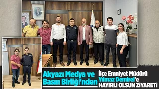 Akyazı Medya ve Basın Birliğinden İlçe Emniyet Müdürüne ziyaret