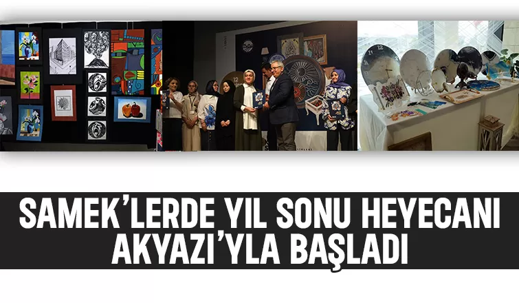 Akyazı SAMEK'te yıl sonu sergisi