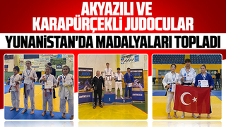 Akyazı ve Karapürçekli Judocular Yunanistan'dan göğsümüzü kabarttı