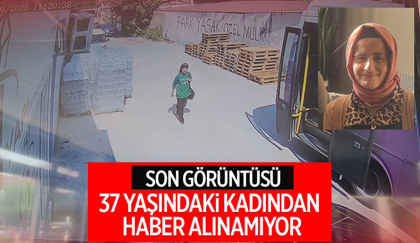 Akyazı'ya gelmek için yola çıkan kadından haber yok