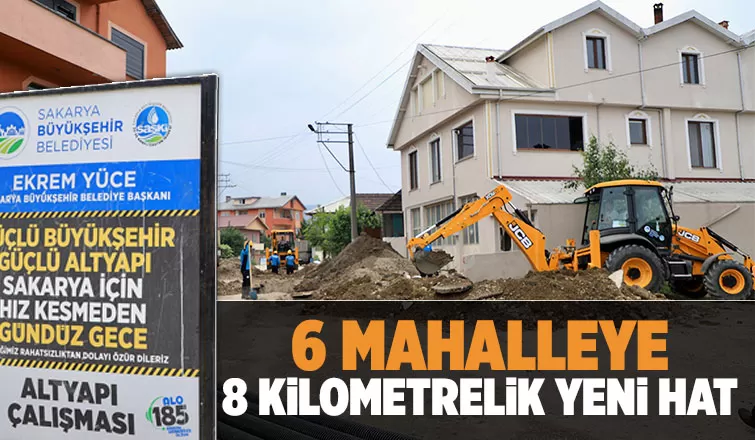 Akyazı’da 6 mahalleye 8 kilometrelik yeni hat