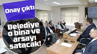 Akyazıda belediyenin bina ve arsa satışına meclisten izin çıktı