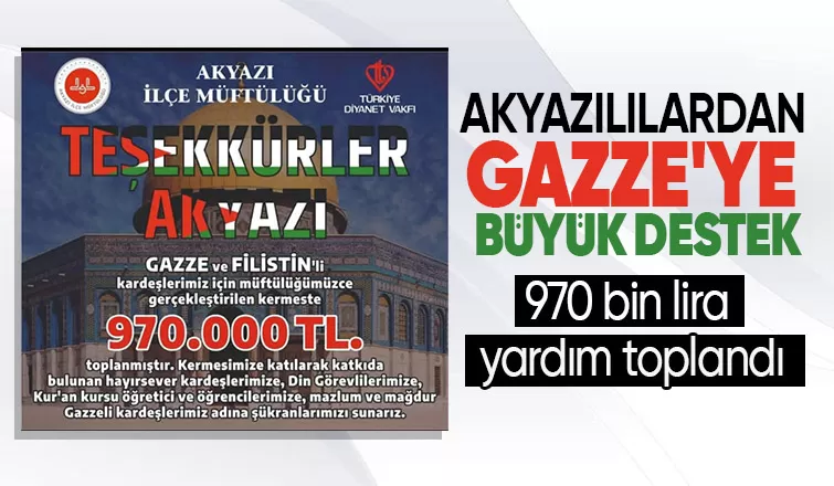 Akyazıda Gazze için 970 bin lira yardım toplandı