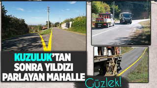 Akyazıda Kuzuluk ve Güzlek yıldızı parlayan iki mahalle