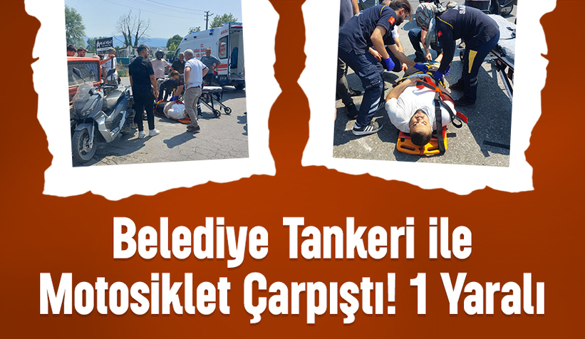 Akyazı’da motosiklet sulama tankeri ile çarpıştı