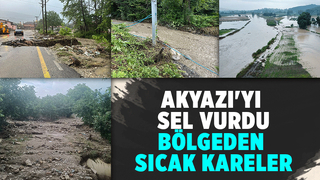 Akyazıda sel pek çok mahalleyi vurdu