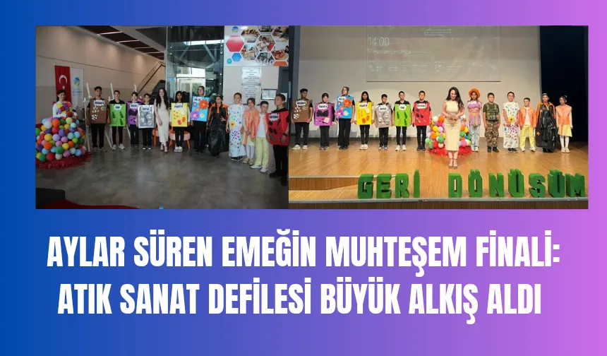 Akyazı’da “Atık Sanat Gösterisi” Büyük Beğeni Topladı