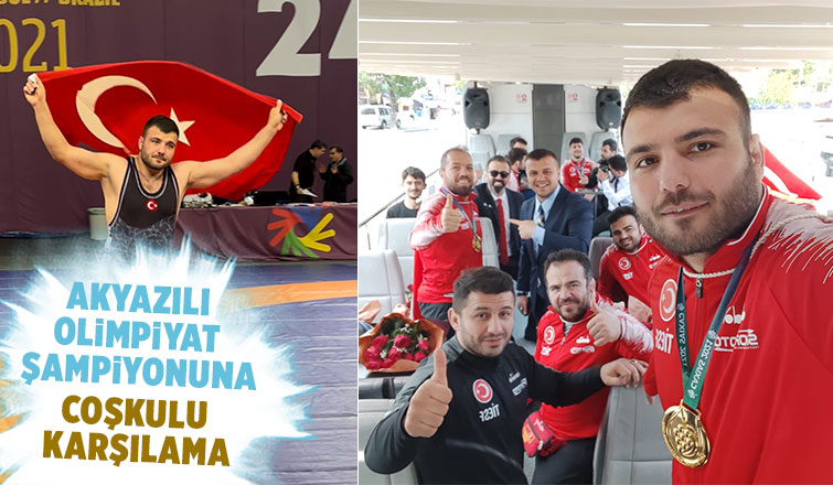 Akyazılı Olimpiyat şampiyonu böyle karşılandı