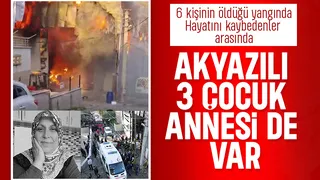Akyazılı Şengül Yılmaz, yangın faciasında hayatını kaybetti