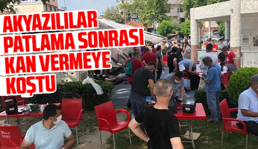 Akyazılılar yaralılar için kan vermeye koştu