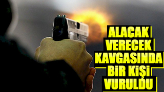 Alacak verecek kavgasında kan aktı