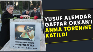 Alemdar şehit emniyet müdürü Gaffar Okkan'ın törenine katıldı