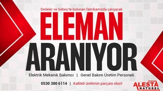Alesta Naturel fabrikasında çalışacak eleman ilanı