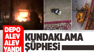 Alev alev yanan depoda kundaklama şüphesi