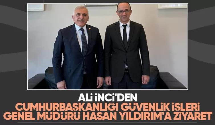 Ali İnci'den Hasan Yıldırım'a hayırlı olsun ziyareti