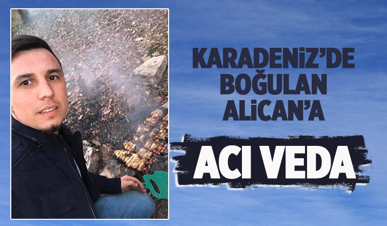 Alican toprağa verildi