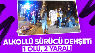 Alkollü sürücü kadını hayattan kopardı