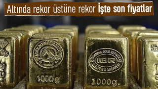 Altın fiyatları baş döndürüyor; Yeni rekor kırdı
