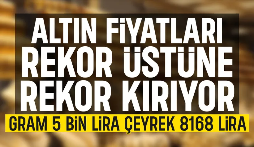 Altın fiyatlarında yeni rekor; İşte son durum