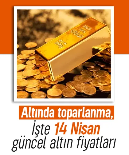 Altında toparlanma, İşte 14 Nisan güncel altın fiyatları