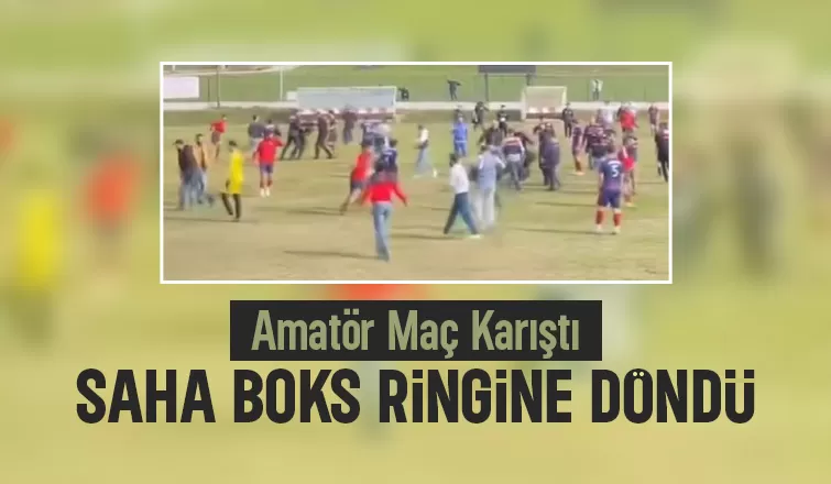 Amatör maç karıştı; maç tatil edildi