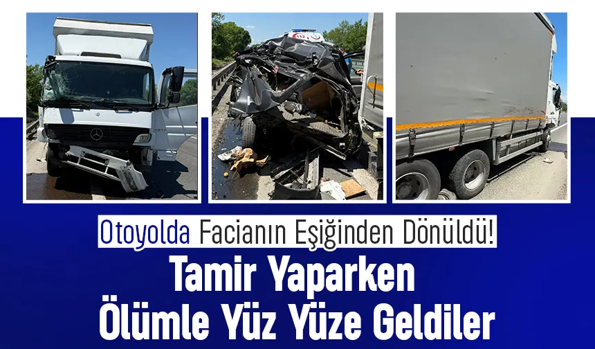 Anadolu Otoyolu’nda Facianın Eşiğinden Dönüldü