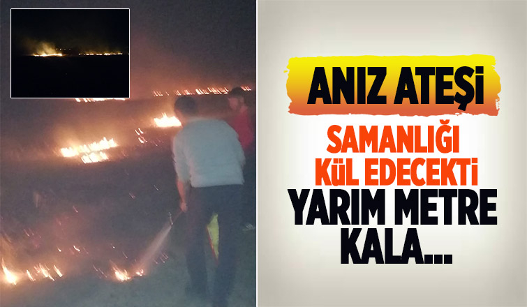Anız ateşi samanlığı kül ediyordu