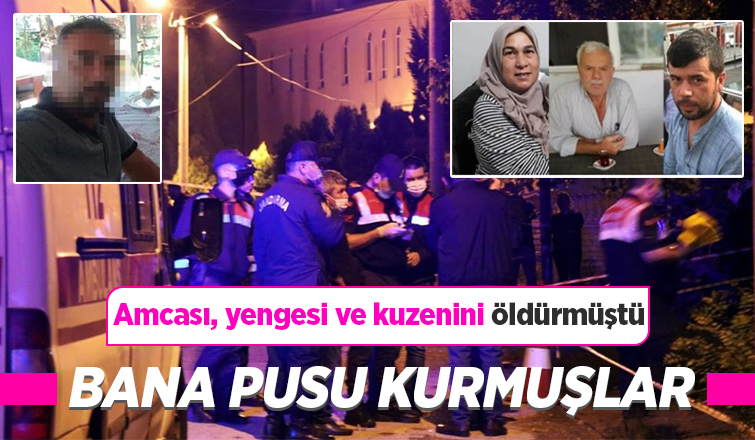 Anne, baba ve oğlunun öldürmüştü, ilk ifadesi ortaya çıktı