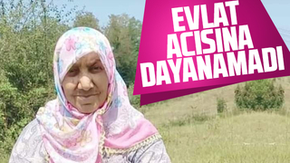 Anne ve oğlu 10 gün ara ile vefat etti