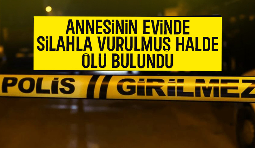Annesinin evinde kanlar içinde ölü bulundu