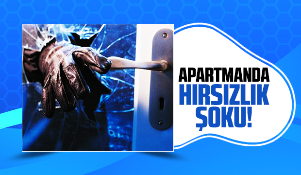 Apartmanı soydular