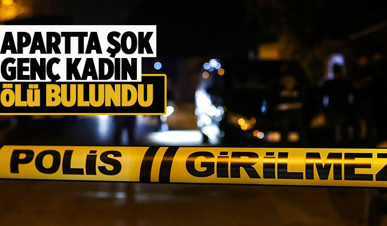 Apartta cansız bedeni bulundu