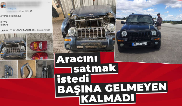 Aracını satmak isteyen adamın bitmeyen çilesi